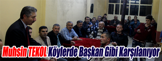 Muhsin TEKOL'un köy ziyaretleri devam ediyor.