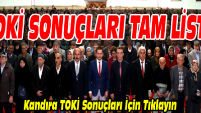 TOKİ Kandıra Sonuçları Asil Liste