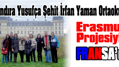 Kandıra Yusufça Şehit İrfan Yaman Ortaokulu Fransa'ya gitti.