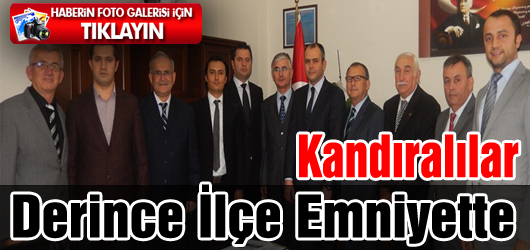 Erdoğan Görgün Başkanlığındaki Kocaeli Kandıralılar Derneği yöneticileri, Derince İlçe Emniyet