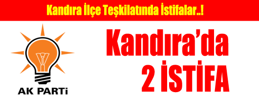 Ak Parti Kandıra’da 2 İstifa