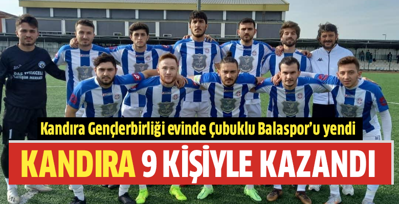 1. Amatör Lig B Grubu'nda temsilcimiz Kandıra Gençlerbirliği evinde Çubuklu
