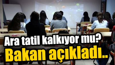 Milli Eğitim Bakanı Yusuf Tekin, ara tatillerle ilgili öğretmenlerden, öğrencilerden