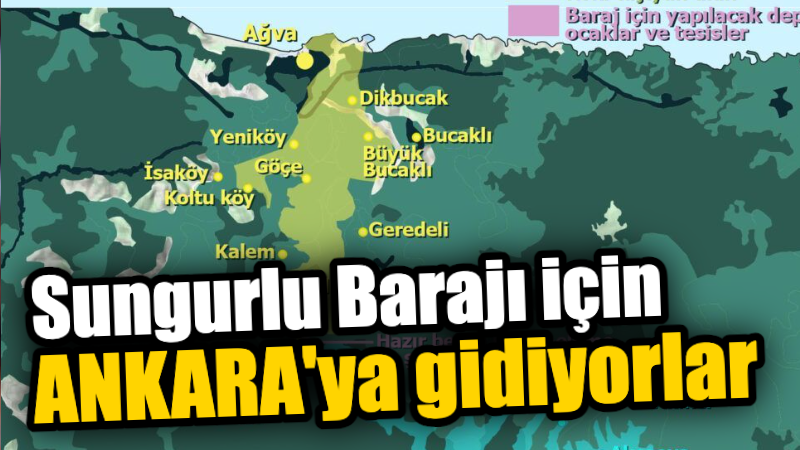 Kandıra Sungurlu Barajı için muhtarlar Ankara’ya gidecekler