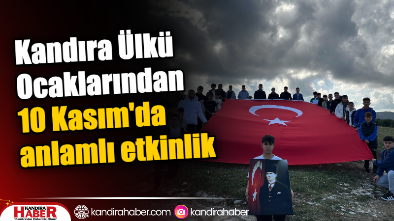 Ülkü Ocakları Kandıra İlçe Başkanlığı, 10 Kasım Atatürk’ü Anma Günü