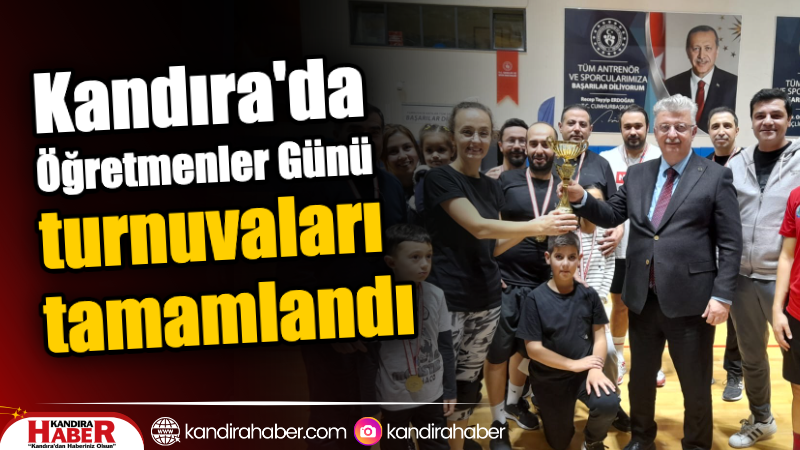 Kandıra’da Öğretmenler Günü Turnuvaları Tamamlandı