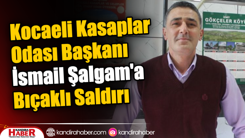 Kocaeli Kasaplar Odası Başkanı İsmail Şalgam, akşam saatlerinde İzmit Turan