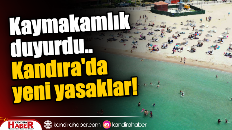 Kandıra Kaymakamlığı, 2025 yılı turizm sezonunda can ve mal kayıplarının