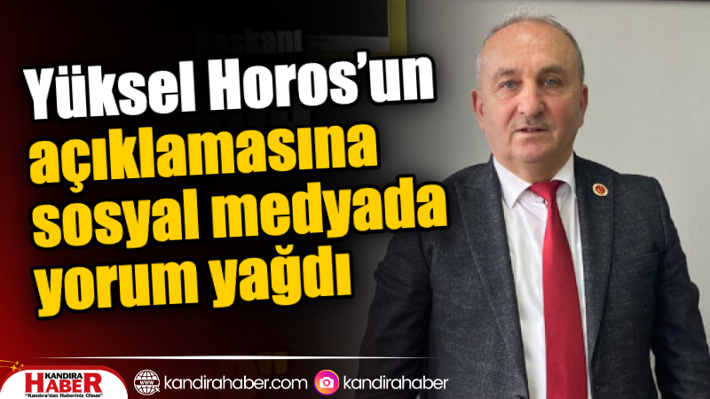 Kandıra Muhtarlar Derneği Başkanı Yüksel Horos’un “Kandıra’nın barajı var ama