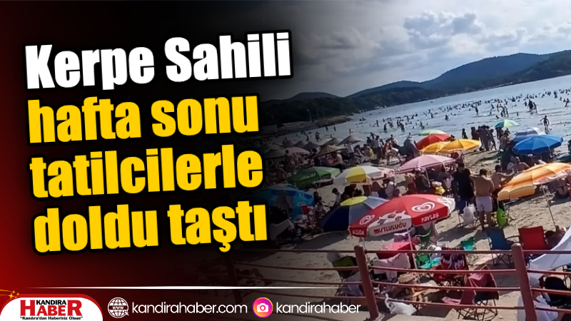 Kocaeli’nin Kandıra ilçesine bağlı Kerpe Sahili dün deyim yerindeyse kapalı