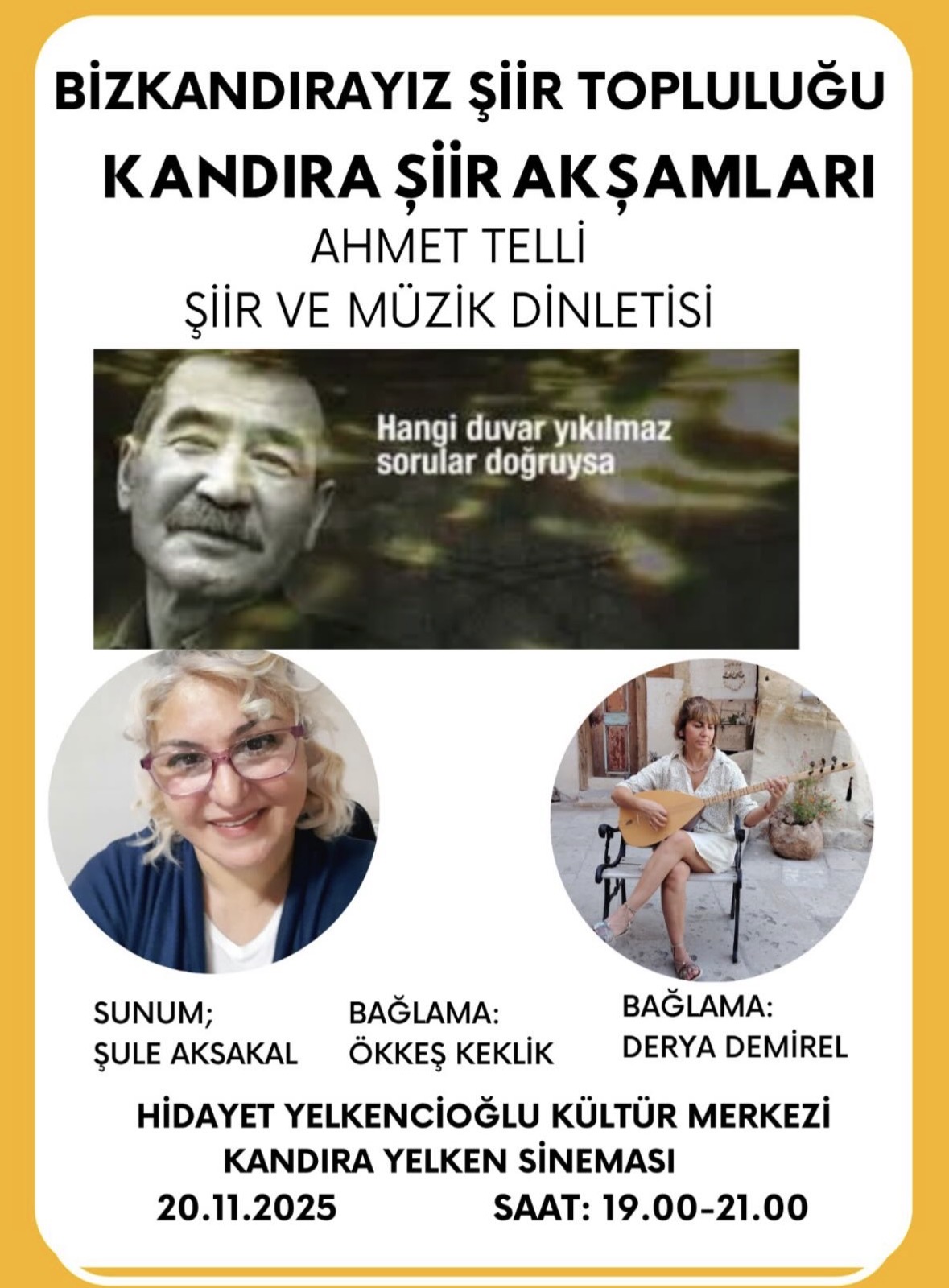 Kandıra Şiir Akşamları kapsamında Ahmet Telli şiir ve müzik dinletisinin duyurusu.