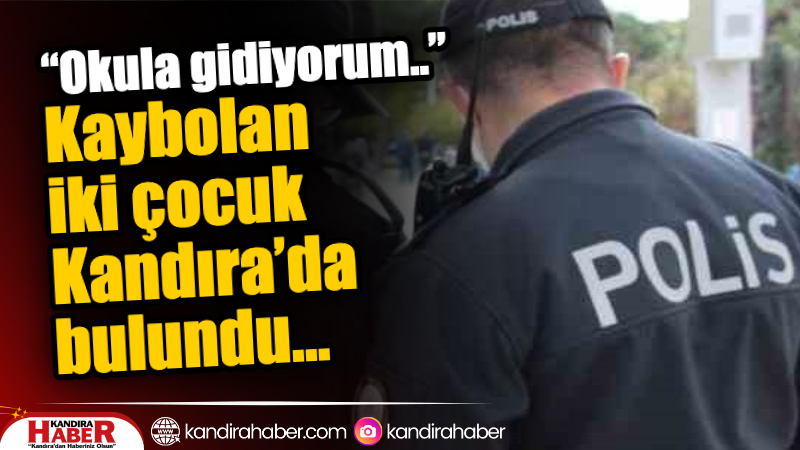 Kocaeli’nin İzmit ilçesinde dün sabah “Okula gidiyorum” diyerek evden çıkan