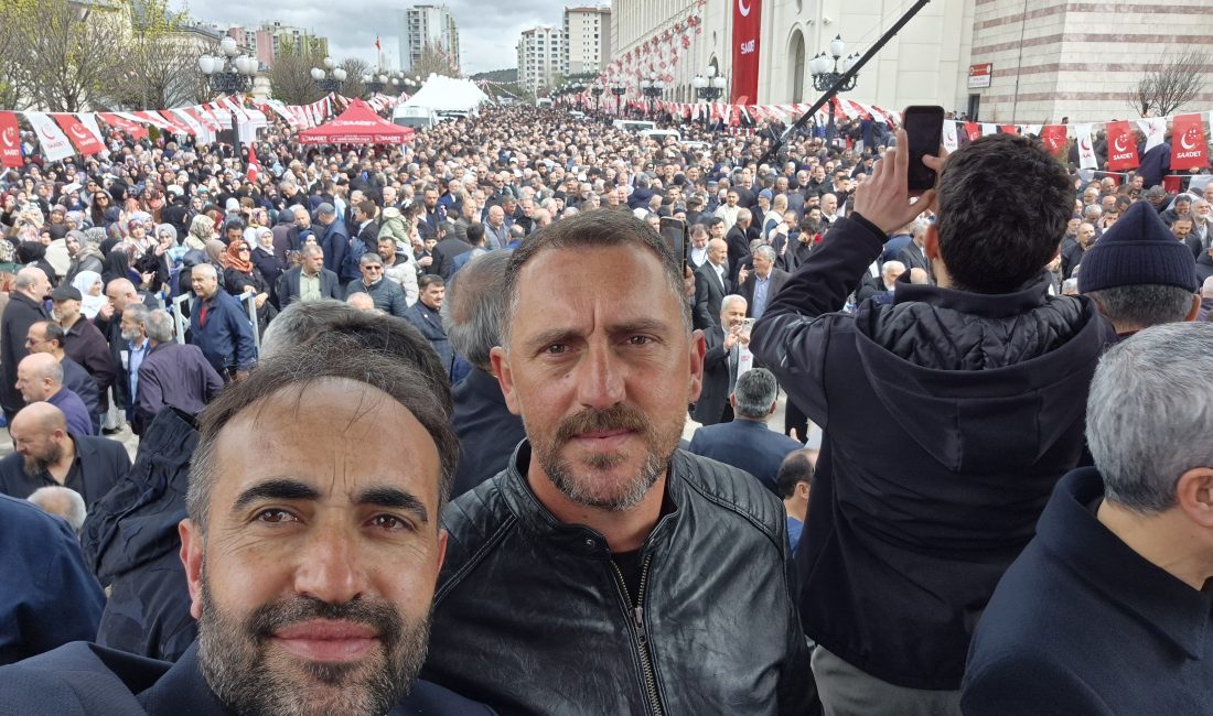 Saadet Partisi Genel Başkanı Mahmut Arıkan, Ankara'da büyük bir coşkuyla