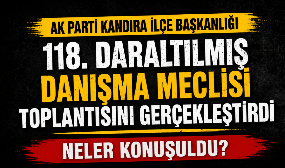 AK Parti Kandıra İlçe Başkanlığı, teşkilat mensuplarının geniş katılımıyla 118.