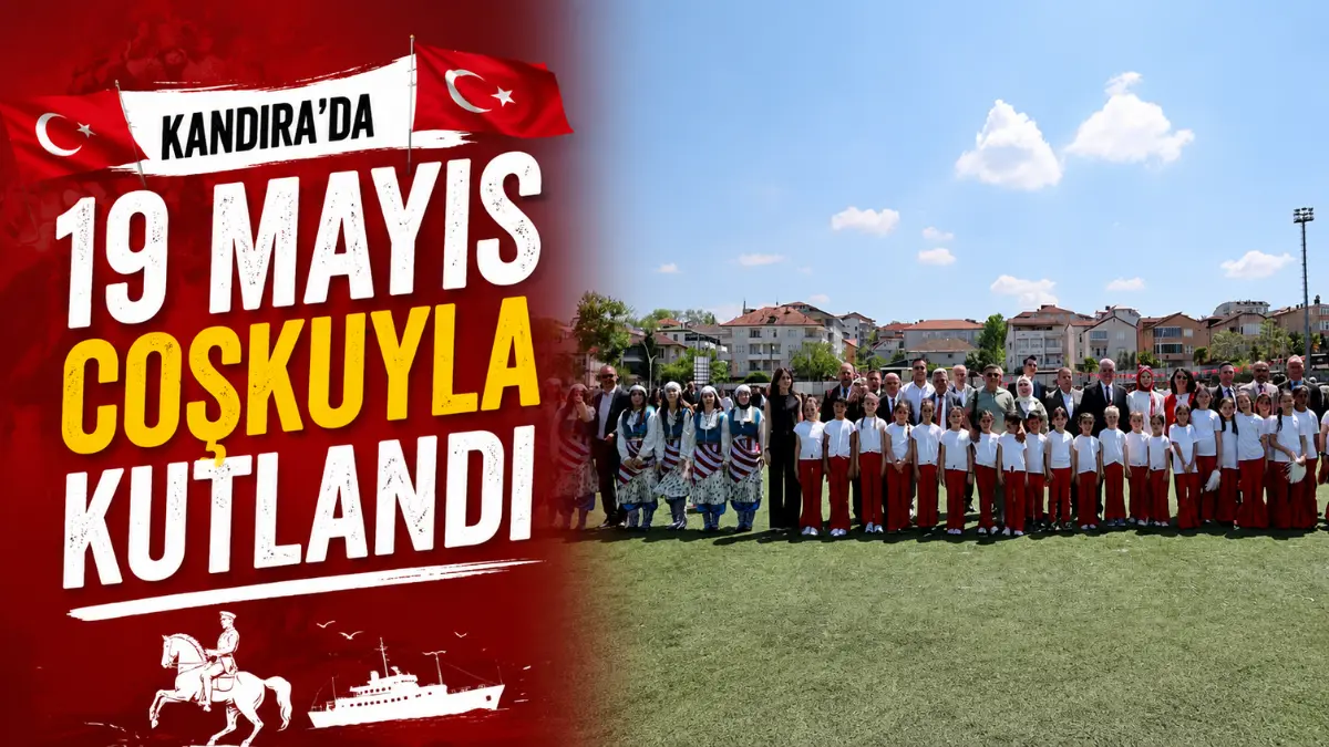  Kandıra ’da 19 Mayıs Atatürk’ü Anma, Gençlik ve Spor