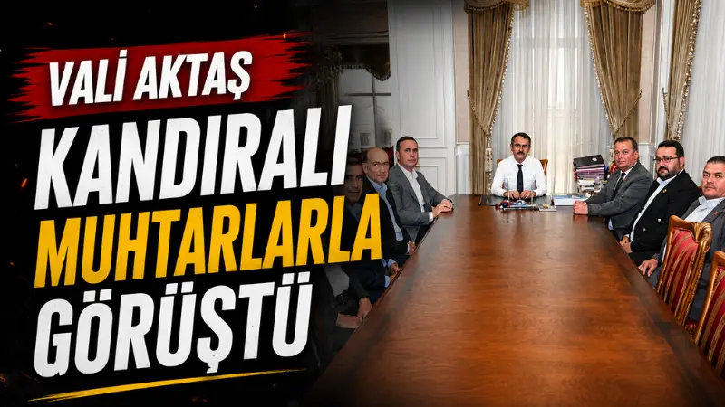Kandıra mahalle muhtarları, Kocaeli Valisi İlhami Aktaş’ı ziyaret etti. Türkiye