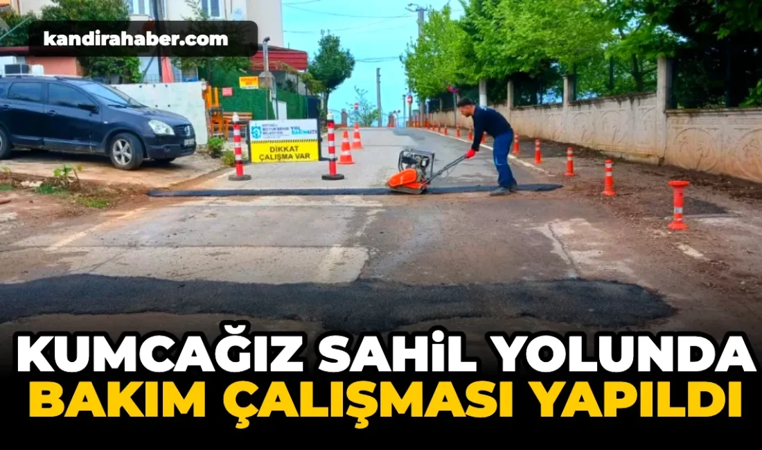 Kocaeli Büyükşehir Belediyesi ekipleri, Kumcağız sahil yolunda bozulan noktalarda bakım