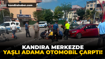 Kandıra merkezde meydana gelen trafik kazasında yaşlı bir vatandaşa otomobil