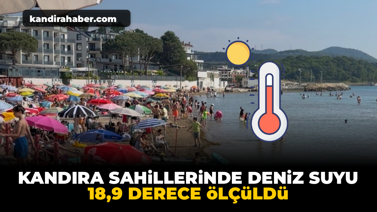 Kandıra sahillerinde deniz suyu sıcaklığı 18,9 dereceye ulaştı