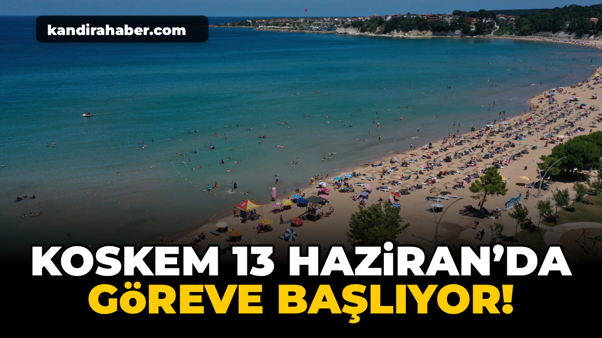 KOSKEM ekipleri, 13 Haziran itibarıyla Kandıra sahilleri başta olmak üzere
