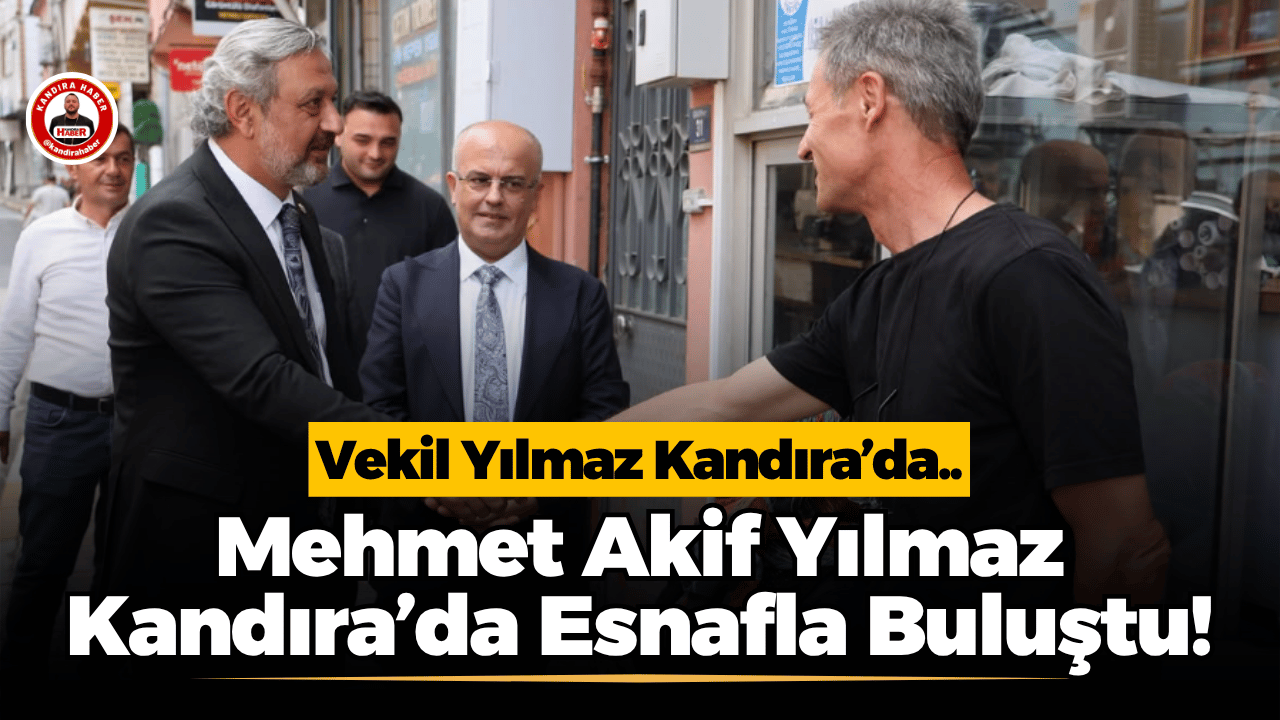 AK Parti Kocaeli Milletvekili Mehmet Akif Yılmaz, AK Parti Kandıra