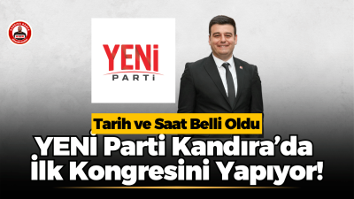 YENİ Parti Kandıra İlçe Başkanlığı 1. Olağan İlçe Kongresi 30