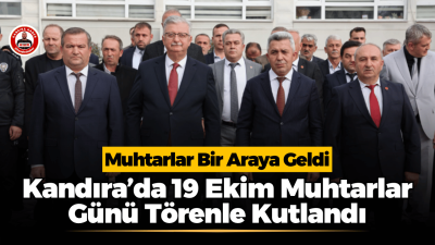 Kandıra’da 19 Ekim Muhtarlar Günü Törenle Kutlandı Kandıra’da 19 Ekim Muhtarlar Günü dolayısıyla çelenk sunma töreni gerçekleştirildi.