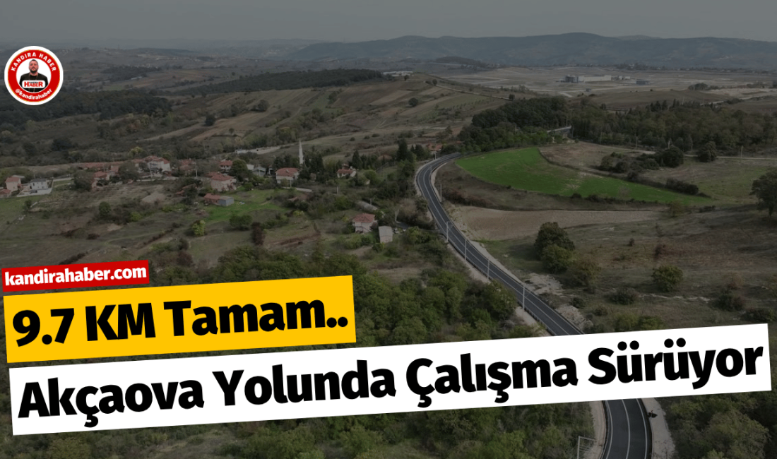 Kandıra Akçaova Grup Yolu’nda toplam 19 kilometrelik yenileme çalışmasının 9,7