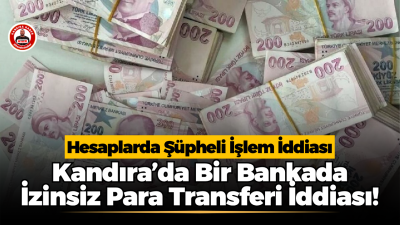 Kandıra’da Bir Bankada İzinsiz Para Transferi İddiası Kandıra’da bir bankada görev yapan personelin bazı yaşlı müşterilerin hesaplarından