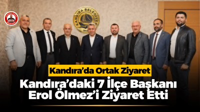 İlçe Başkanlarından Kandıra Belediye Başkanı Erol Ölmez’e Ziyaret Kandıra’daki 7 siyasi partinin ilçe başkanı, Kandıra Belediye Başkanı Erol