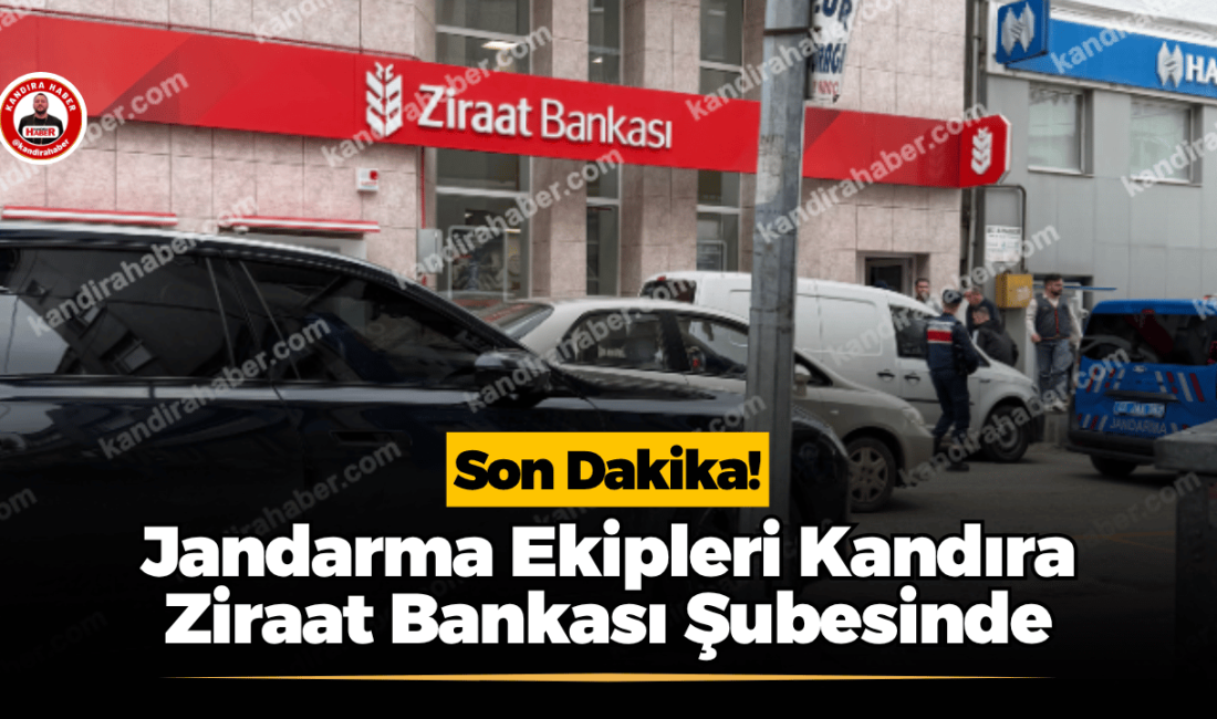 Kandıra Ziraat Bankası Şubesi önüne gelen jandarma ekipleri şubeye giriş