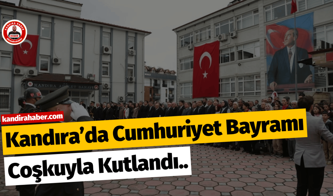 Kandıra’da 29 Ekim Cumhuriyet Bayramı’nın 103. yıl dönümü Hükümet Konağı