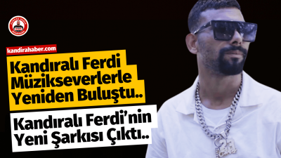 Kandıralı Ferdi’nin Yeni Şarkısı “Meraba Meraba” Yayınlandı Hayrettin ile Kaos Show’un daimi konuklarından Kandıralı Ferdi’nin yeni teklisi