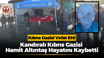 Kandıra Sepetçi Mahallesi sakinlerinden Kıbrıs Gazisi Hamit Altıntaş, 73 yaşında