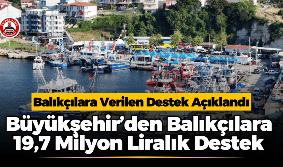 Kocaeli Büyükşehir Belediyesi’nin küçük ölçekli balıkçılara yönelik desteğinden 2022’den bu