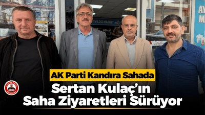 AK Parti Kandıra İlçe Başkanı Sertan Kulaç’ın Saha Ziyaretleri Sürüyor AK Parti Kandıra İlçe Başkanı Sertan Kulaç, yönetim kurulu üyeleriyle